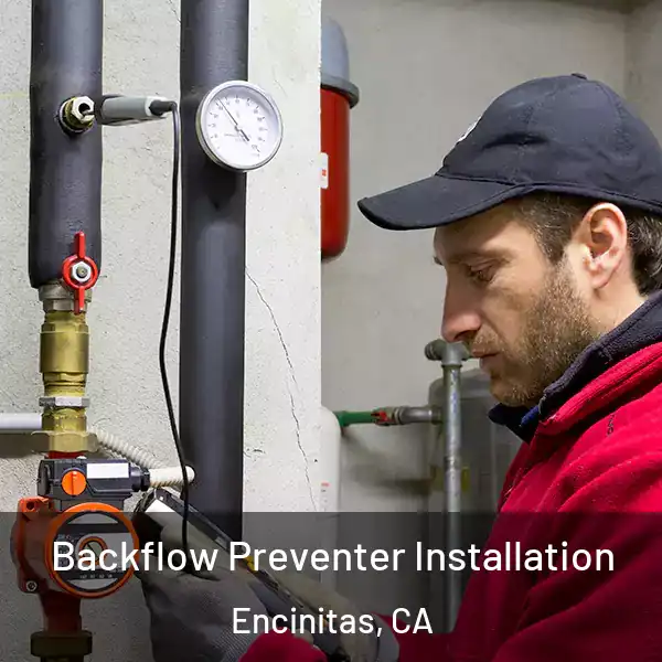  Backflow Preventer Installation Encinitas, CA