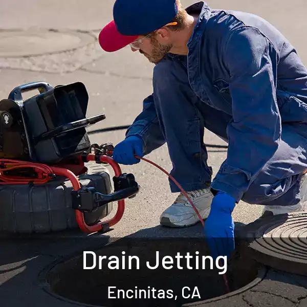  Drain Jetting Encinitas, CA