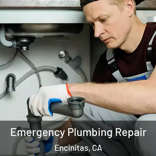  Emergency Plumbing Repair Encinitas, CA