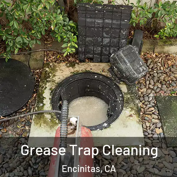  Grease Trap Cleaning Encinitas, CA