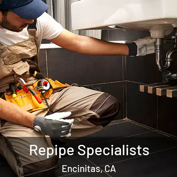  Repipe Specialists Encinitas, CA