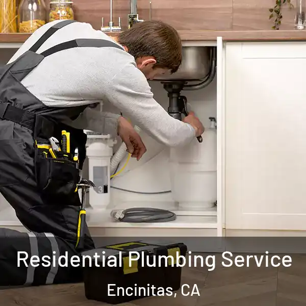  Residential Plumbing Service Encinitas, CA