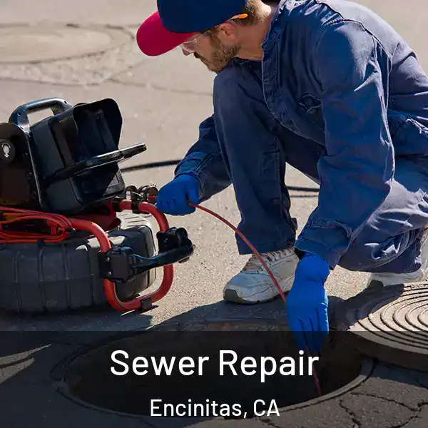  Sewer Repair Encinitas, CA