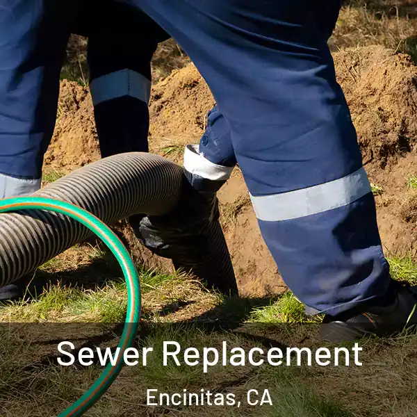  Sewer Replacement Encinitas, CA