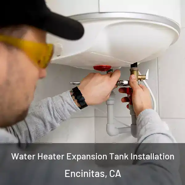  Water Heater Expansion Tank Installation Encinitas, CA